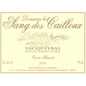 Vacqueyras, Domaine Le Sang des Cailloux, Cuvée Doucinello