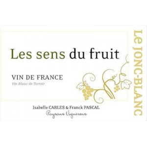 VdF, Le Jonc Blanc, Les Sens du Fruit