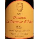 Domaine La Terrasse d'Elise, Cuvée "Elise" 